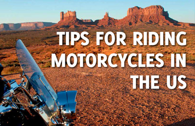 Tips for riding motorcycles in the USA